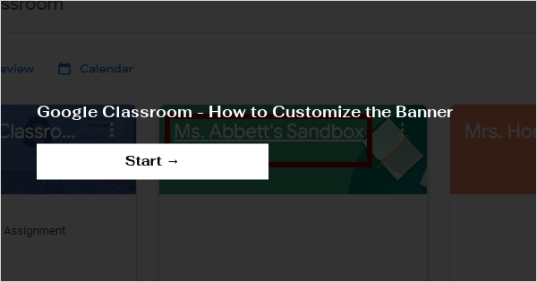 How to Customize Your Google Classroom Banner - Class Tech Tips