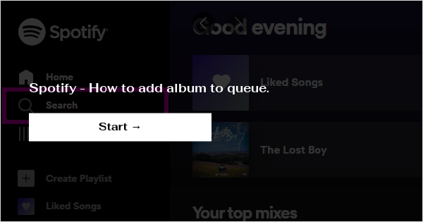 Spotify - How to add album to queue.