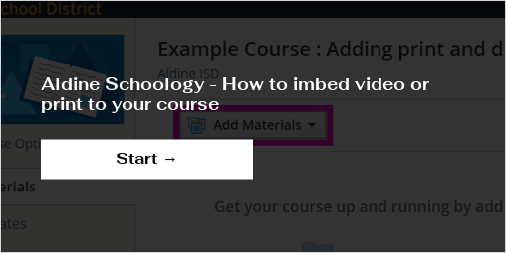Aldine Schoology - How to imbed video or print to your course
