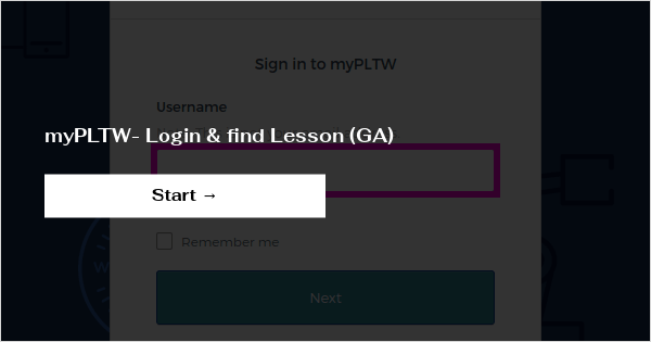 myPLTW- Login & find Lesson (GA)