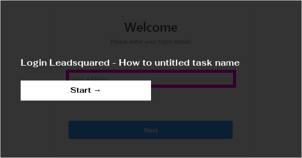 Login Leadsquared - How to untitled task name