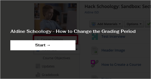 Aldine Schoology - How to Change the Grading Period